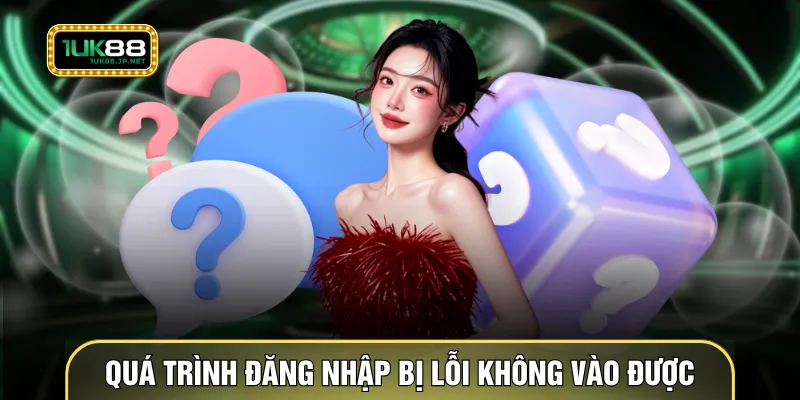 Quá trình đăng nhập bị lỗi không vào được do đâu